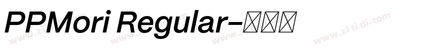 PPMori Regular字体转换
